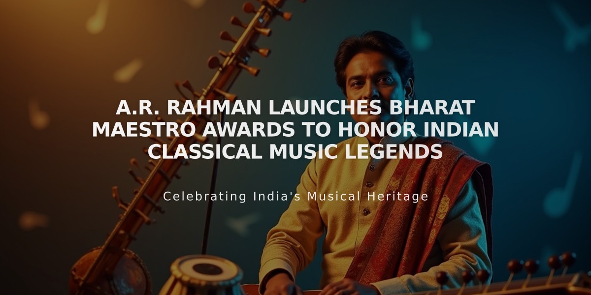 A.R. Rahman Launches Bharat Maestro Awards to Honor Indian Classical Music Legends